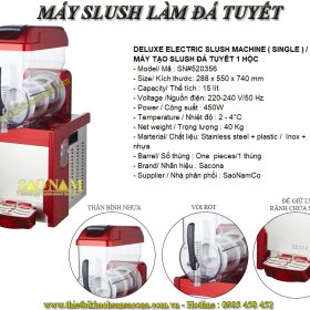 SN#520356 – Máy tạo slush đá tuyết 1 hộc 15 lít